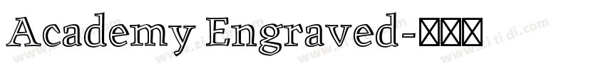 Academy Engraved字体转换